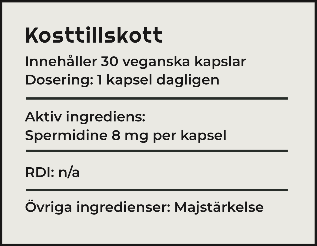 
                  
                    Spermidine 8 mg 30 st
                  
                